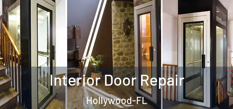 Interior Door Repair Hollywood-FL